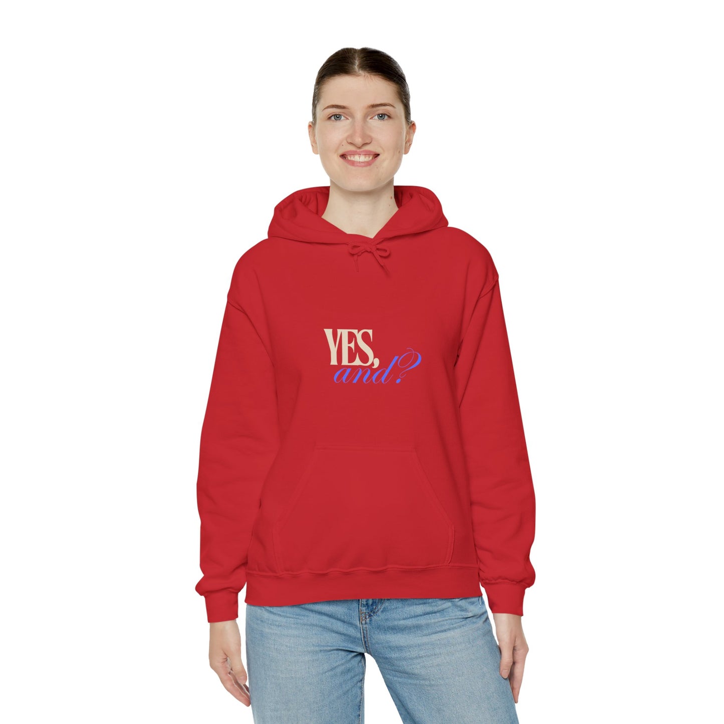 Yes, And? - Unisex Heavy Blend™ Hooded Sweatshirt