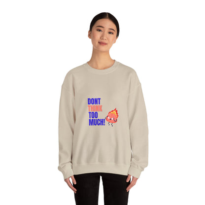 Denk niet te veel na - Unisex Heavy Blend™ Crewneck Sweatshirt