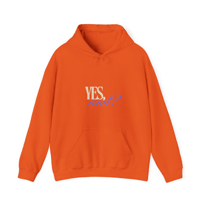 Yes, And? - Unisex Heavy Blend™ Hooded Sweatshirt