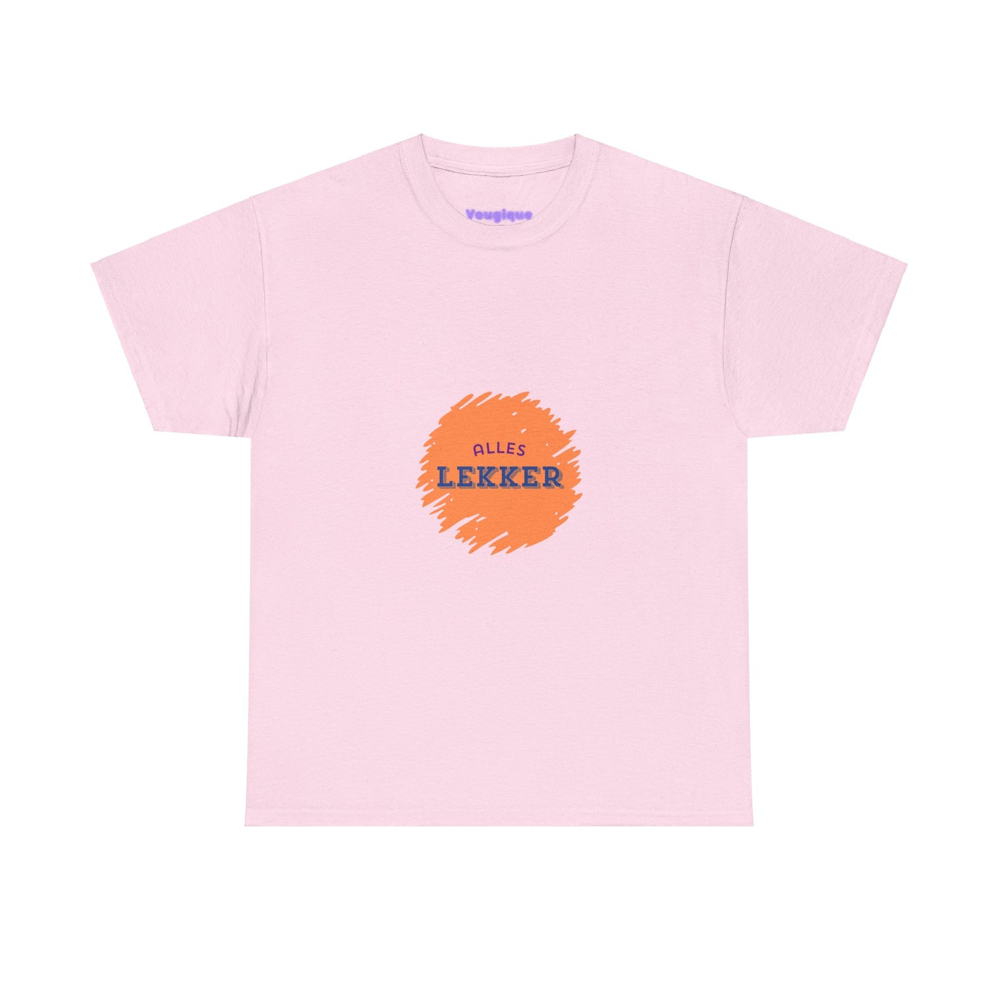 Alles lekker - Unisex T-shirt van zwaar katoen