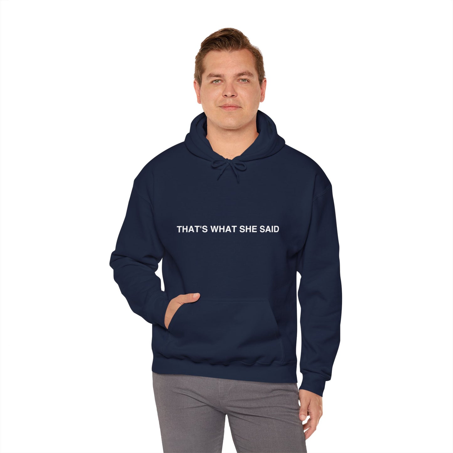 That`s What She Said Dark - Unisex Heavy Blend™ Hooded Sweatshirt