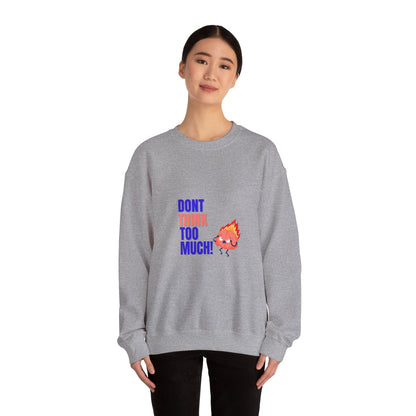 Denk niet te veel na - Unisex Heavy Blend™ Crewneck Sweatshirt