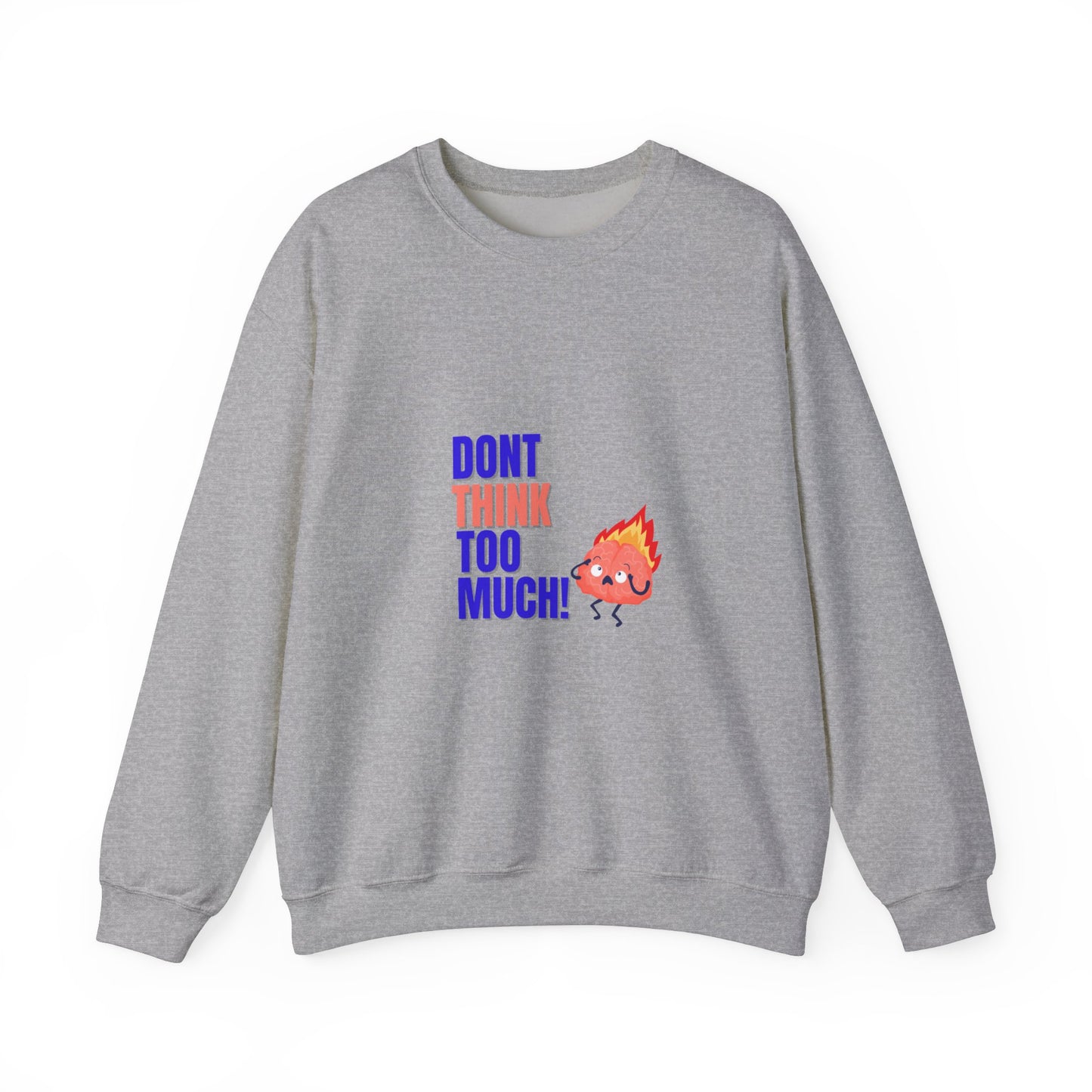 Denk niet te veel na - Unisex Heavy Blend™ Crewneck Sweatshirt