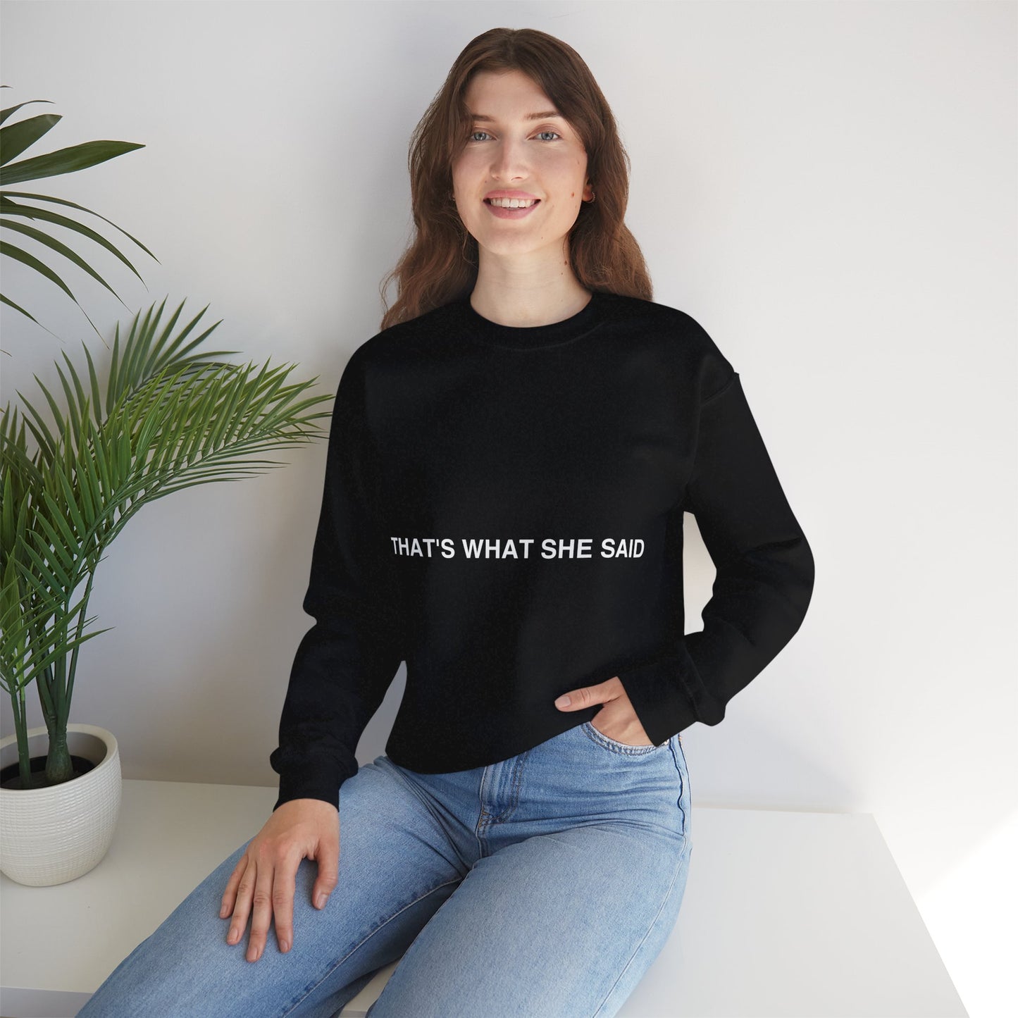 That`s What She Said Dark - Unisex Heavy Blend™ Crewneck Sweatshirt