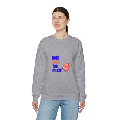 Denk niet te veel na - Unisex Heavy Blend™ Crewneck Sweatshirt