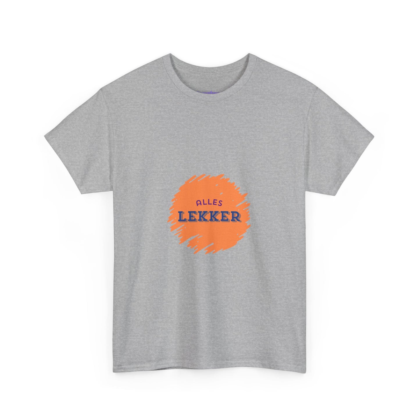 Alles lekker - Unisex T-shirt van zwaar katoen