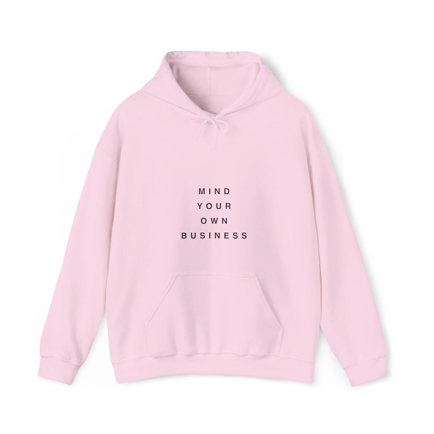 Mind Your Own Business Light - Unisex Heavy Blend™ Hooded Sweatshirt