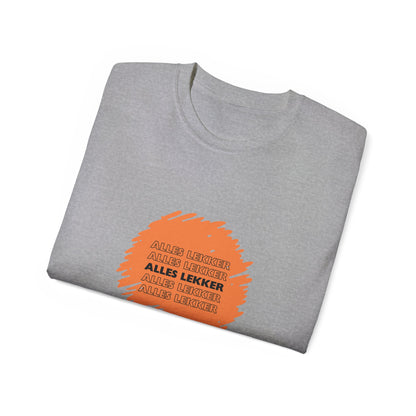 Alles Lekker - Unisex ultrakatoenen T-shirt