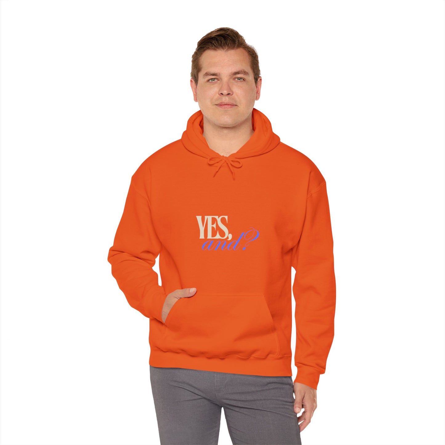 Yes, And? - Unisex Heavy Blend™ Hooded Sweatshirt