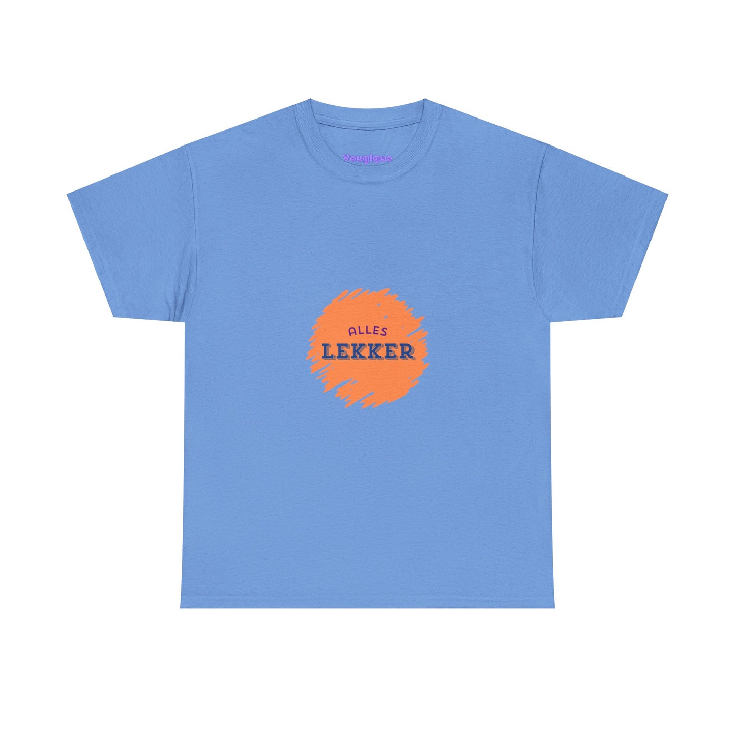 Alles lekker - Unisex T-shirt van zwaar katoen