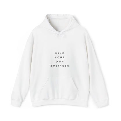 Mind Your Own Business Light - Unisex Heavy Blend™ Hooded Sweatshirt